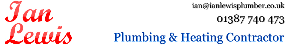 Ian Lewis - Plumbing and Heating Contractor Dumfries